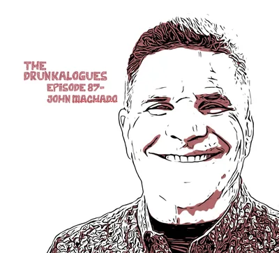 Episode 87 - John Machado