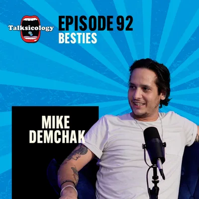 Mike Demchack - Besties