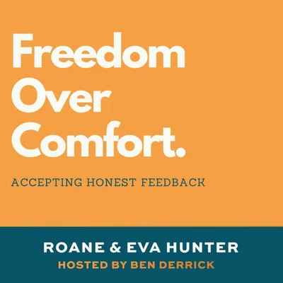 047 Freedom Over Comfort