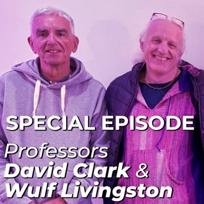 Professors David Clark & Wulf Livingston - A Recovery Hub Podcast Special