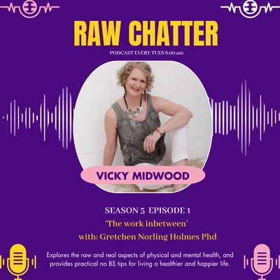 S5 EP 1: The Work in between