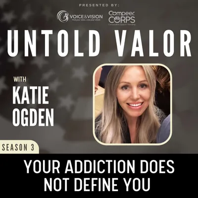 Your Addiction Does Not Define You featuring Katie Ogden