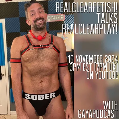 Steve on RealClearFetish! Talks RealClearPlay!
