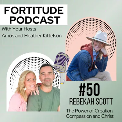 Rebekah Scott: The Power of Creation, Compassion and Christ