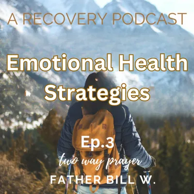 Men & Emotions: Emotional Health Strategies pt.1