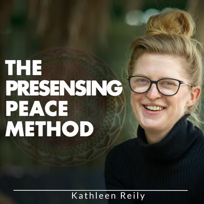 The Presensing Peace Method