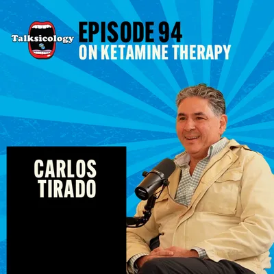 Dr. Carlos Tirado - On Ketamine Therapy