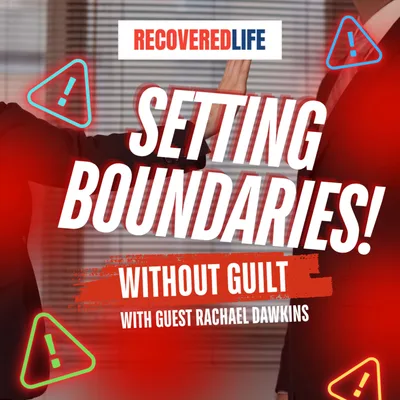 Setting Boundaries without Guilt with Dr. Rachael Dawkins
