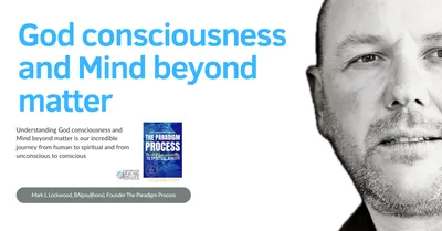 God consciousness and Mind beyond matter