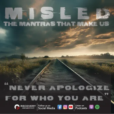 Misled - The Mantras That Make Us: Never Apologize for Being Yourself // Aaron Shaw