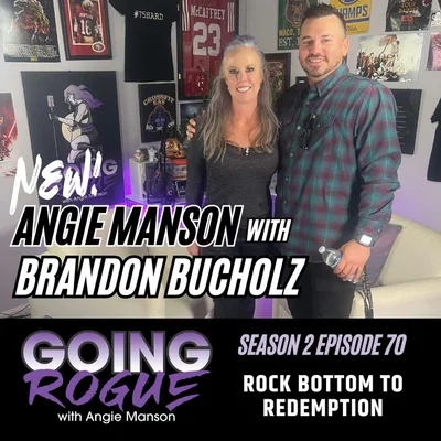 Angie Manson with Brandon Bucholz - Rock Bottom to Redemption