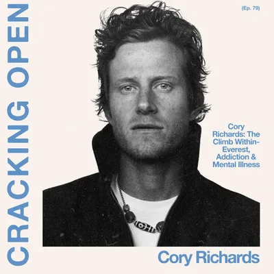 Cory Richards: The Climb Within-Everest, Addiction, & Mental Illness