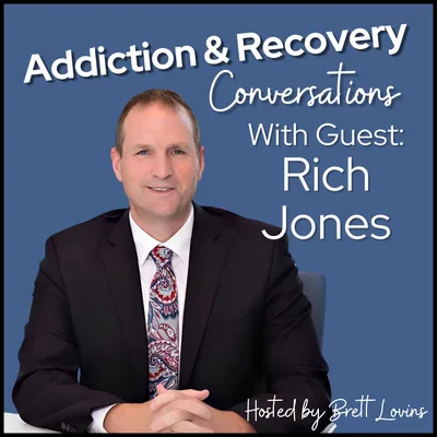 Richard Jones - Our Evolving Understanding & Treatment of Addiction