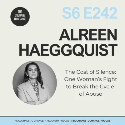 242. The Cost of Silence: One Woman’s Fight to Break the Cycle of Abuse