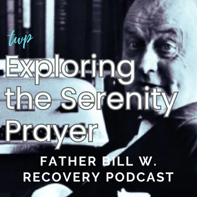 Exploring the Serenity Prayer
