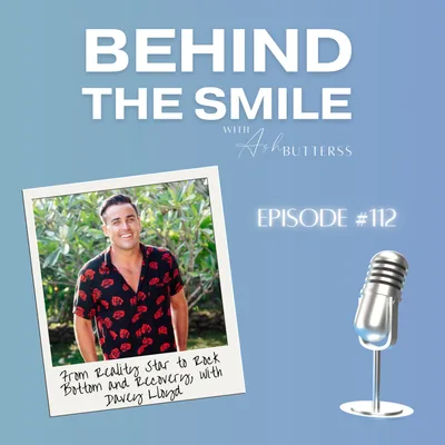 Ep 112. From Reality Star to Rock Bottom and Recovery, with Davey Lloyd