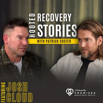 The Limitless Cost of Keeping the Secret (Ft. Josh Cloud) | Rooted Recovery Stories Ep. 192