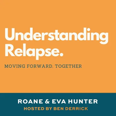 054 | Understanding Relapse
