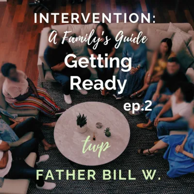 Intervention: Getting Ready