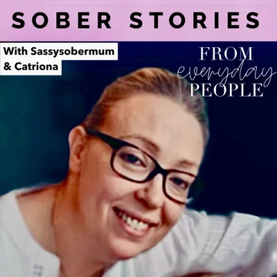 Sober Stories: Catriona