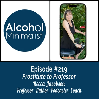Prostitute to Professor: Radical Transformation with Becca Jacobson