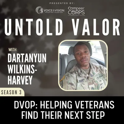 DVOP: Helping Veterans Find Their Next Step with Dartanyun Wilkins-Harvey