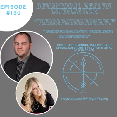 “Therapreneurship!”  “Therapist embracing there inner entrepreneur” Special Interview with Amitty Cooper, Mental Health Coach