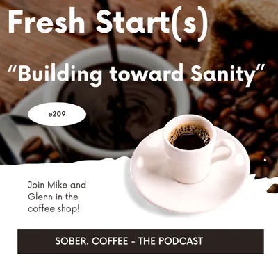 Fresh Start(s) - Building toward Sanity