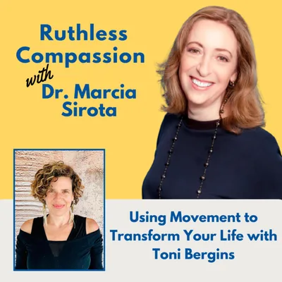 185 - Using Movement to Transform Your Life with Toni Bergins