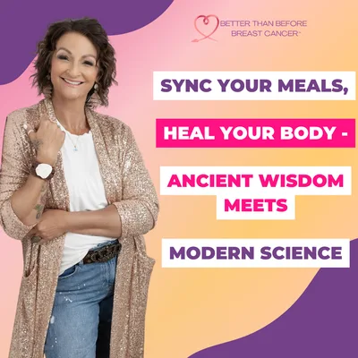#404 Sync Your Meals, Heal Your Body - Ancient Wisdom Meets Modern Science