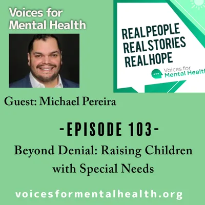 “Beyond Denial: Raising Children with Special Needs