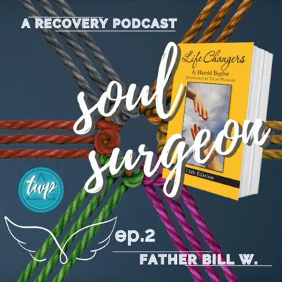 Life Changers: The Soul Surgeon