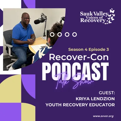 S4 EP3 - Kriya Lendzion, Youth Recovery Educator