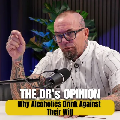 514: THIS Is Why Alcoholics Can’t Stop!