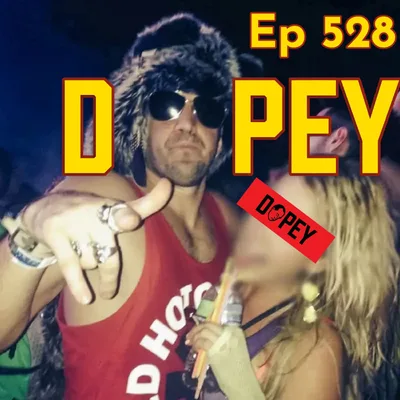 Dopey 528: Bipolar Guy Loving Life or How I Blew $500K on Coke, Clubs, and Ciroc Papi with David Funes