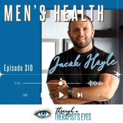 Men's Health with Jacob Hoyle - Ep310
