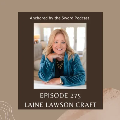 Laine Lawson Craft's Freedom Story: A Journey of Faith and Warfare Parenting!