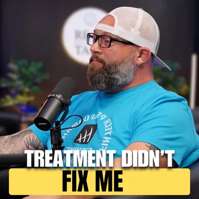 524: He Relapsed After 1 Year in Treatment: Brian's Story