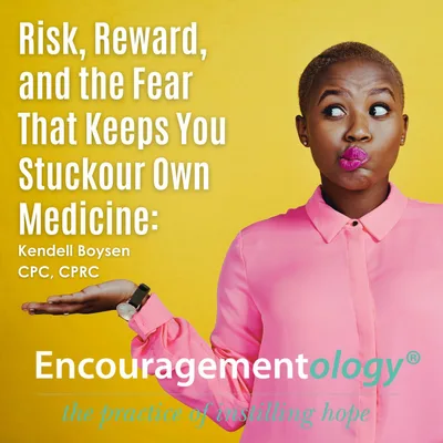 Risk, Reward, and the Fear That Keeps You Stuck