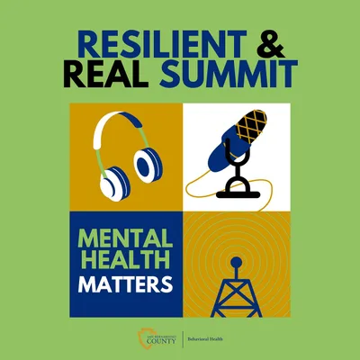 Resilient & Real Summit: 2025 May Mental Health Awareness Month
