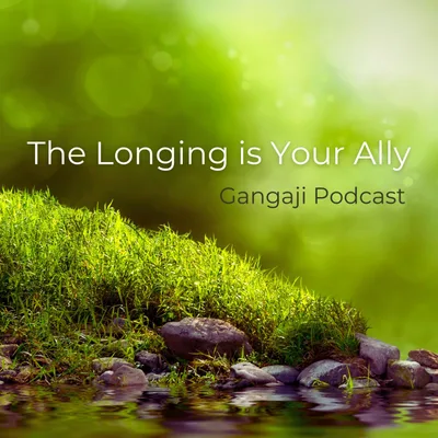 Being Yourself | The Longing is Your Ally