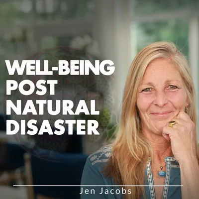 Well-Being Post Natural Disaster