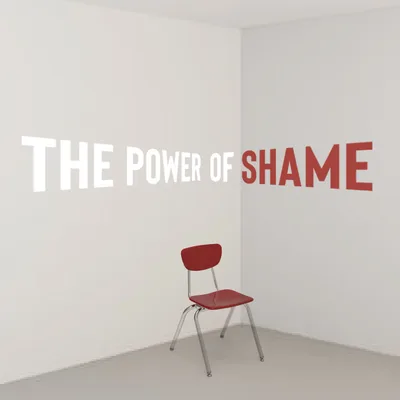 The Power of Shame - Introduction - Mark Beebe