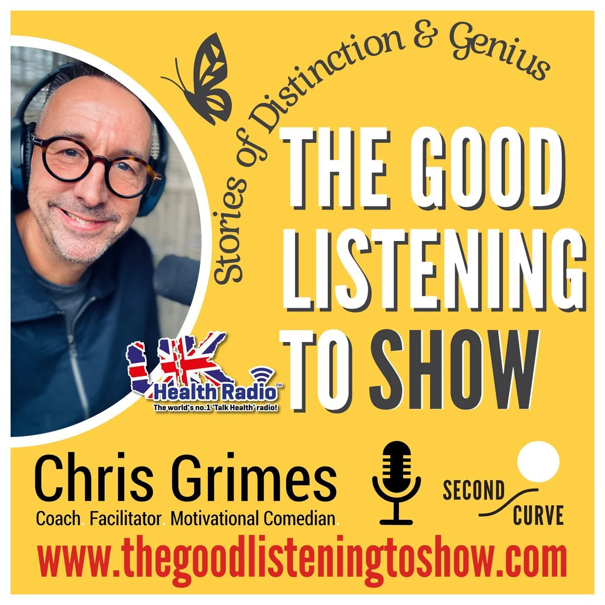123: The Good Listening To Show with Chris Grimes - Episode 123