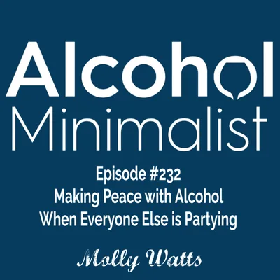 Making Peace with Alcohol When Everyone Else is Partying