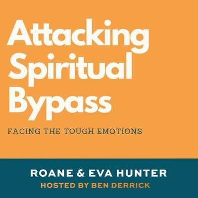 057 | Attacking Spiritual Bybass