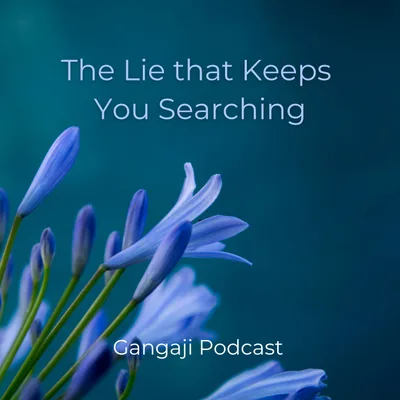 Being Yourself | The Lie that Keeps You Searching
