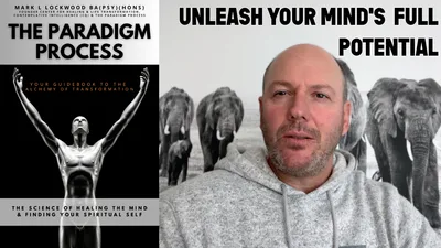 The Paradigm Process: Unlocking Profound Healing and Lasting Transformation