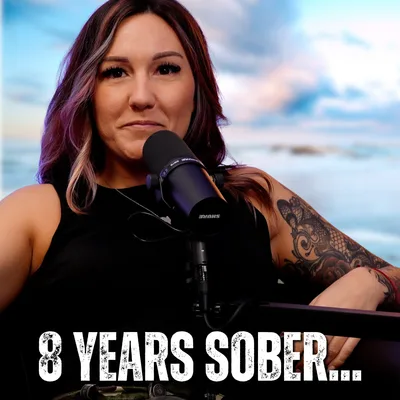 543: I Shouldn’t Be Alive... 8 Years Sober: Destiny's Story