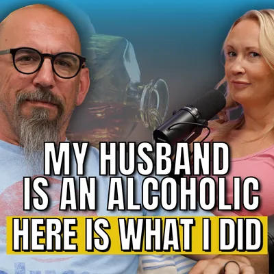 555: Are you married to someone struggling with alcohol?